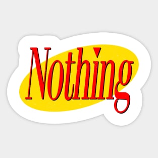Seinfeld – A Show About Nothing – Logo Sticker